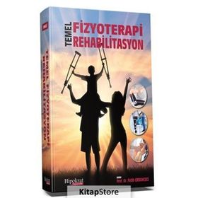 Temel Fizyoterapi Rehabilitasyon - Fatih Erbahçeci