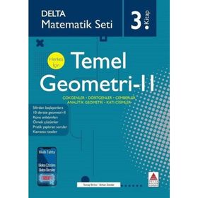 Temel Geometri 2 Herkes İçin Matematik Seti 3. Kitap-Delta Kültür