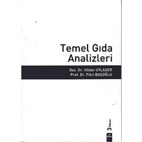 Temel Gıda Analizleri - Fikri Başoğlu Vildan Uylaşer