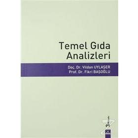 Temel Gıda Analizleri - Fikri Başoğlu Vildan Uylaşer