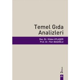Temel Gıda Analizleri - Fikri Başoğlu Vildan Uylaşer