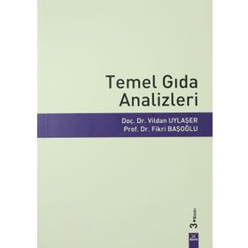 Temel Gıda Analizleri - Fikri Başoğlu Vildan Uylaşer