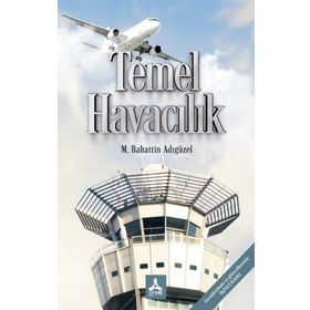 Temel Havacılık - M. Bahattin Adıgüzel
