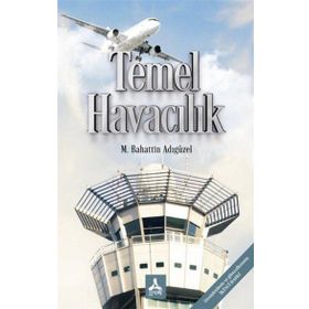 Temel Havacılık - M. Bahattin Adıgüzel