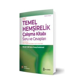 Temel Hemşirelik Çalışma Kitabı Soru ve Cevapları - İstanbul Tıp Kitabevleri