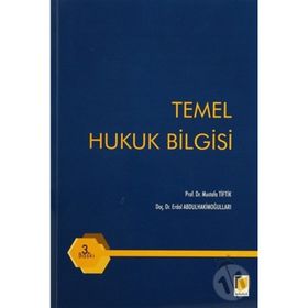 TEMEL HUKUK BILGISI - HALIL KALABALIK