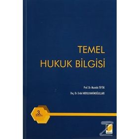Temel Hukuk Bilgisi - Mustafa Tiftik Erdal Abdulhakimoğulları