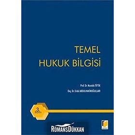 Temel Hukuk Bilgisi - Mustafa Tiftik Erdal Abdulhakimoğulları