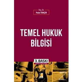Temel Hukuk Bilgisi - Polat Tunçer