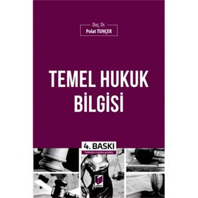Temel Hukuk Bilgisi - Polat Tunçer