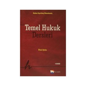 TEMEL HUKUK DERSLERI - UFUK AYDIN