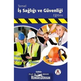 Temel İş Sağlığı ve Güvenliği Eğitimi - Ferdi Tanır