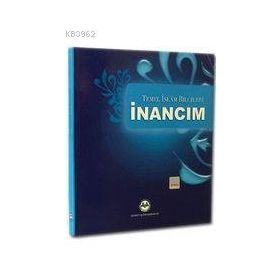 TEMEL İSLAM BILGILERI İNANCIM - KOMISYON
