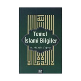 Temel İslami Bilgiler - Nedim Bal