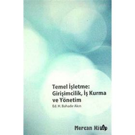 Temel İşletme - ahmet t tevfik Dr. Sezen Özek Sezen Özek