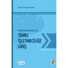 TEMEL İŞLETMECILIĞE GIRIŞ - CANAN ÇETIN