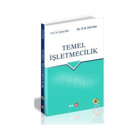 TEMEL İŞLETMECILIĞE GIRIŞ - CANAN ÇETIN