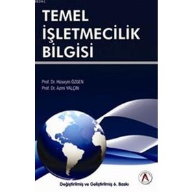 Temel İşletmecilik Bilgisi - Azmi Yalçın Hüseyin Özgen