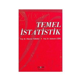 TEMEL İSTATİSTİK - SELAHATTIN GÜRİŞ; MÜNEVVER TURANLI