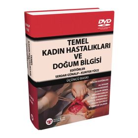 Temel Kadın Hastalıkları ve Doğum Bilgisi - Serdar Günalp Kunter Yüce