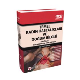 Temel Kadın Hastalıkları ve Doğum Bilgisi - Serdar Günalp Kunter Yüce