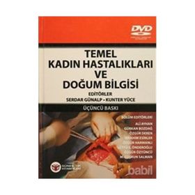 Temel Kadın Hastalıkları ve Doğum Bilgisi - Serdar Günalp Kunter Yüce