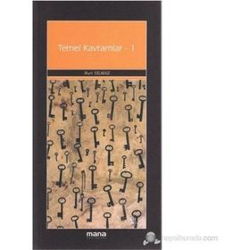 TEMEL KAVRAMLAR - 1 - NURI YILMAZ