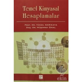 Temel Kimyasal Hesaplamalar - Yüksel Sarıkaya Müşerref Önal