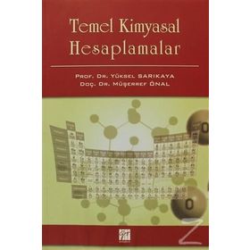 Temel Kimyasal Hesaplamalar - Yüksel Sarıkaya Müşerref Önal