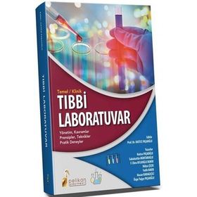 Temel Klinik Tıbbi Laboratuvar - Pelikan Yayınları