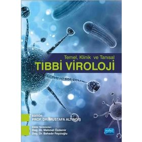 Temel Klinik ve Tanısal Tıbbi Viroloji - Zekiye Bakkaloğlu