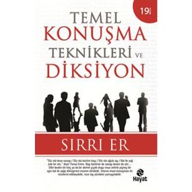 TEMEL KONUŞMA TEKNIKLERI DIKSIYON - SIRRI ER