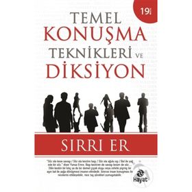 TEMEL KONUŞMA TEKNIKLERI DIKSIYON - SIRRI ER