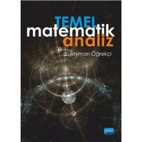 Temel Matematik Analiz - Süleyman Öğrekçi