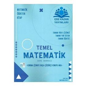 Temel Matematik Soru Bankası-Çöz Kazan Yayınları