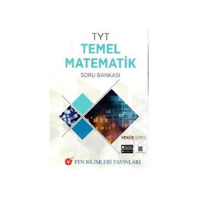 Temel Matematik TYT Soru Bankası - Fen Bilimleri Yayınları