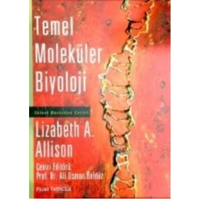 Temel Moleküler Biyoloji - Lizabeth A. Allison