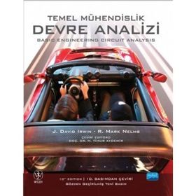 TEMEL MÜHENDISLIK DEVRE ANALIZI BASIC ENGINEERING CIRCUIT ANALYSIS - DAVID IRWIN;R. MARK NELMS