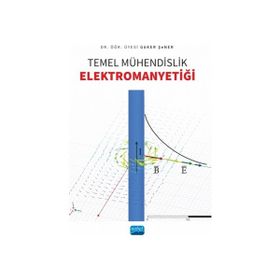 Temel Mühendislik Elektromanyetiği - Nobel Akademik Yayıncılık