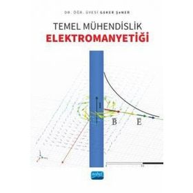 Temel Mühendislik Elektromanyetiği - Nobel Akademik Yayıncılık