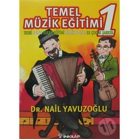 TEMEL MÜZİK EĞİTİMİ - BİRGÜL SERÇE;TOLGAHAN ÇOĞULU
