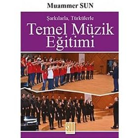 TEMEL MÜZİK EĞİTİMİ - BİRGÜL SERÇE;TOLGAHAN ÇOĞULU