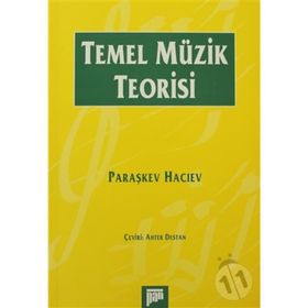 TEMEL MÜZİK TEORISI - PARAŞKEV HACIEV