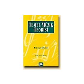 TEMEL MÜZIK TEORISI - PARAŞKEV HACIYEV