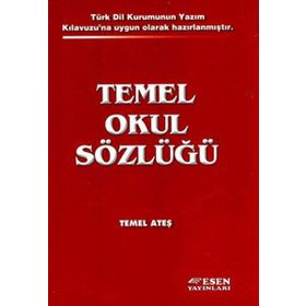 TEMEL OKUL SÖZLÜĞÜ - TEMEL ATEŞ