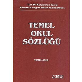 TEMEL OKUL SÖZLÜĞÜ - TEMEL ATEŞ