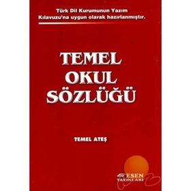 TEMEL OKUL SÖZLÜĞÜ - TEMEL ATEŞ