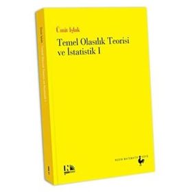 Temel Olasılık Teorisi ve İstatistik 1 - Ümit Işlak