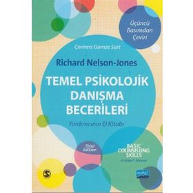 TEMEL PSIKOLOJIK DANIŞMA BECERILERI - RICHARD NELSON - JONES