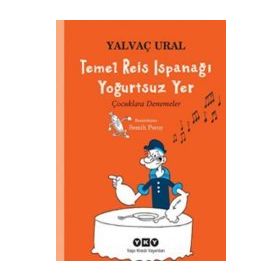 Temel Reis Ispanağı Yoğurtsuz Yer - Yalvaç Ural